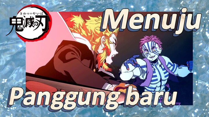 Menuju Panggung baru