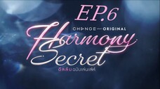 Harmony Secret_EP.6(Eng Sub)( HD)