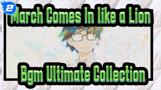 March Comes In like a Lion|Bgm Ultimate Collection-Yukari Hashimoto_B2