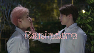 [รีมิกซ์]พาร์ท 2 ของ <REMINDERS เพราะคิดถึง> ep3