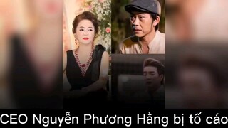 CEO Nguyễn Phương Hằng bị tố cáo #showbiz