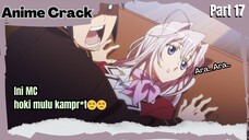 (Part 17) Anime Crack Indonesia - ⵯEmang boleh segede itu?🍑ⵯ