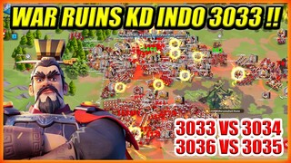 WAR RUINS KD INDO 3033 VS 3034 !! ADA POWER 100 JUTA SULTAN INDO !!