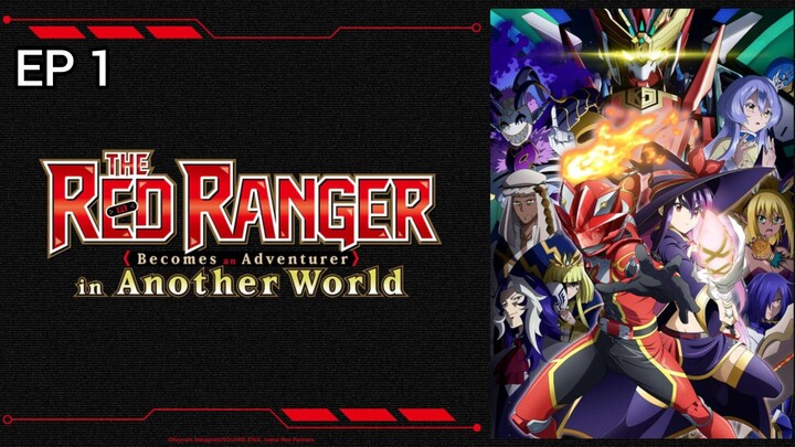 The Red Ranger Becomes an Adventurer in Another World Episode 1 [Hindi dubbed ]