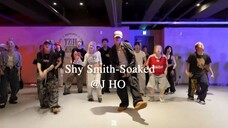 J HO CHOREO CLASS | Shy Smith-Soaked | @justjerkacademy mirrored