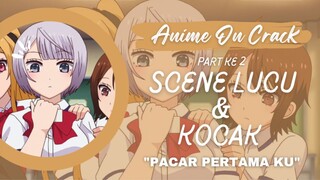 ANIME MEME ON CRACK| Boku No Kanojo ga Majimesugiru | part 2