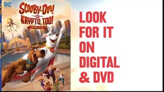 Watch the Scooby-Doo movie! And Krypto, too!
