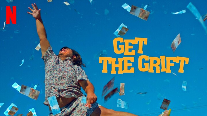 Get the Grift 2021 SUB INDO