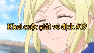 Khai cuộc giải vô địch p19
