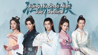 Jiang Hu Shao Nian Jue / Decline 2023 eps 18 sub indo 720p