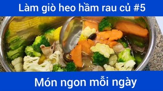 Làm giò heo hầm rau củ p5
