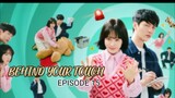 Behind Your Touch Episode 15 [Sub Indo]