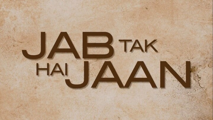 Film India Jab Tak Hai Jaan (2012) Subtitle Indonesia HD
