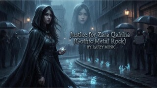 Justice for Zara Qairina (Gothic Metal Rock) 2025