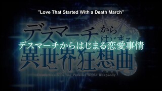 Death March to the Parallel World EP.2