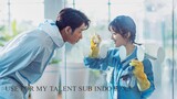 USE FOR MY TALENT SUB INDO EPS.3
