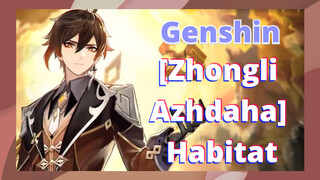 [Zhongli x Azhdaha] Habitat