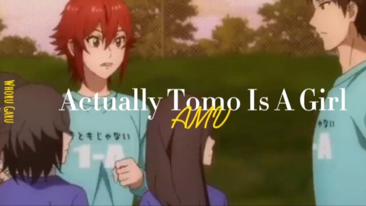 TOMO CHAN IS A GIRL AMV | confess moments 🤭