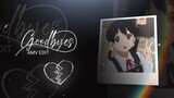 [AMV/EDIT] Goodbyes - Tamako Love Story