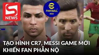 Tạo hình CR7, Messi trong tựa game mới khiến người hâm mộ phẫn nộ