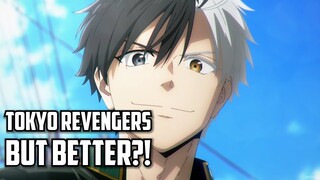 Wind Breaker is Tokyo Revengers but BETTER?!