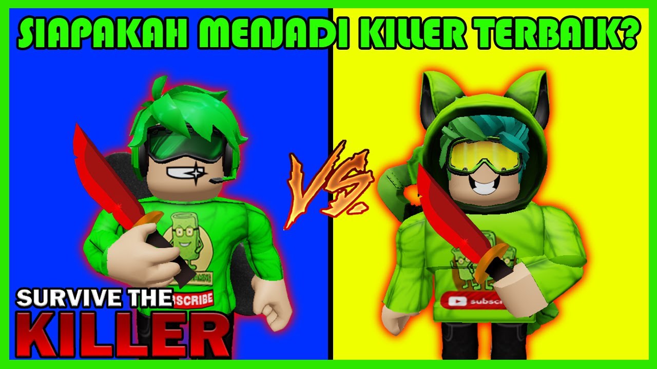 Survival The Noob The Killer - Roblox