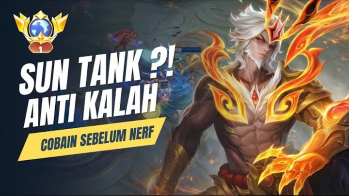 Rahasia Winstreak Pakai Sun? Build Tank Ini Jawabannya! | Sun Mobile Legends