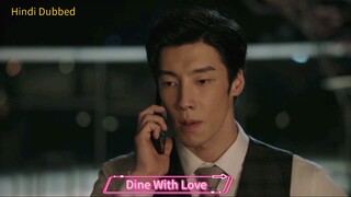 Dine With Love S01E13 Hindi Dubbed Chinese Drama