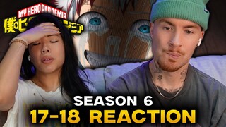 THIS BACKSTORY IS SO SAD | My Hero Academia SEASON 6 Ep 17-18 REACTION