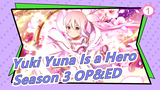 [Yuki Yuna Is a Hero] Season 3 OP&ED (Full Ver), CN&JP Lyrics_B1
