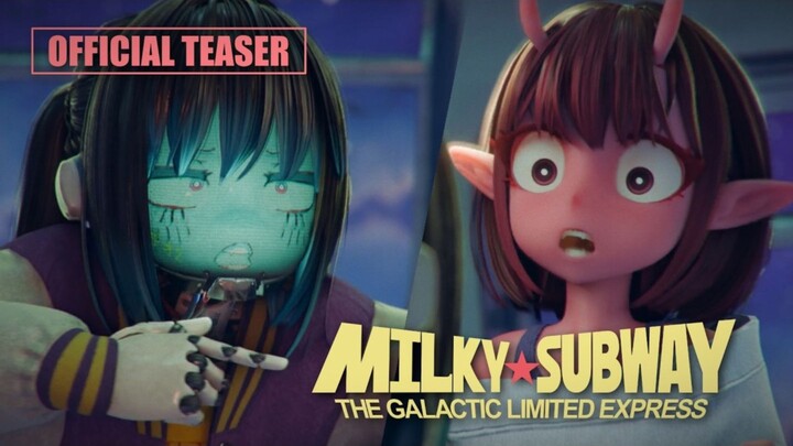 [Trailer] Milky☆Subway: Galaxy Express - Coming July!