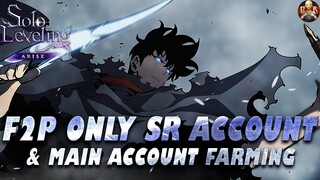 [Solo Leveling: Arise] - Main account farming & Starting F2P SR ONLY account tonight Part 2!