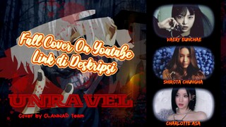 UNRAVEL - TK from Ling Tosite Sigure (Group Cover by CLANNAD) FULL VER ON YOUTUBE #bestofbest