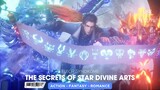 The Secrets of Star Divine Arts Episode 02 Sub Indonesia