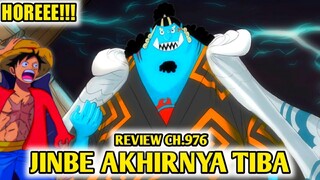 AKHIRNYA!!! JINBE SANG KSATRIA LAUT TELAH TIBA DI WANO (Review CH.976)