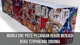 Manga One piece pecahkan rekor menjadi buku terpanjang didunia #VCreators