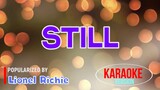 Still - Lionel Richie | Karaoke Version |HQ 🎼📀▶️