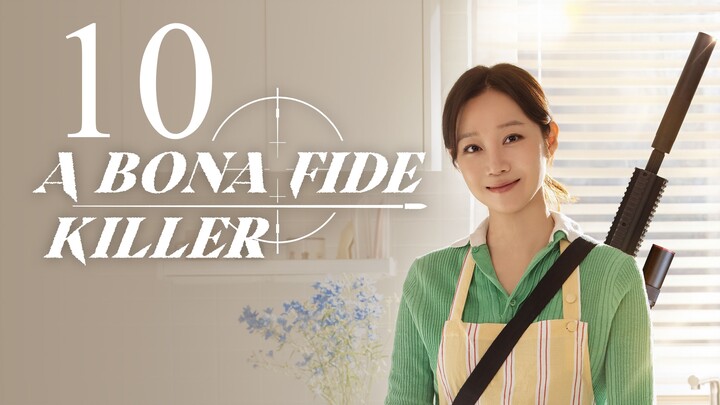 (Eng Sub) A Bona Fide Killer (2026) Episode 10
