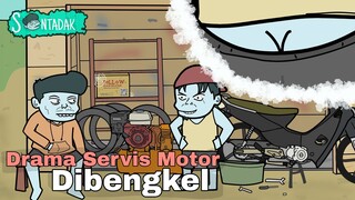 Kejadian Yang Sering Terjadi Ketika Servis Motor Di Bengkel (Animasi Sentadak)