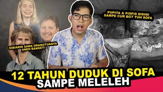 12 TAHUN GAK BANGUN DARI SOFA SAMPE LUMER, KOK BISA?