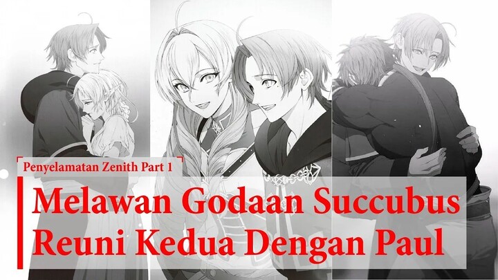 (WN Vol 11 Chap 11 - Vol 12) #1 Penyelamatan Zenith, Titik Balik 3 - Mushoku Ten