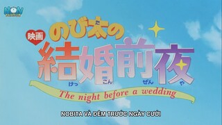 Doraemon New Series - Tập 556 - Đêm Trước Ngày Cưới