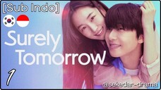 [Sub Indo] » 💞Ｓ𝕌ⓡ𝓔𝓵𝔂 𝕋𝐨𝓶𝓞ŕᖇ𝐨𝓦✌« – Eps. 01 (2025)