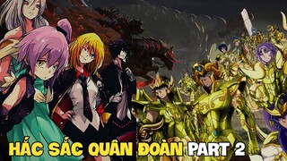 Hắc Sắc Quân Đoàn Part 2 | Light Novel Sime Chuyển Sinh 11.2