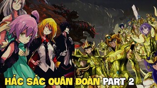 Hắc Sắc Quân Đoàn Part 2 | Light Novel Sime Chuyển Sinh 11.2