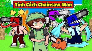 NẾU TÍNH CÁCH CỦA CHAINSAW MAN BỊ CHIA CẮT TRONG MINECRAFT*SẦU RIÊNG SỞ HỮU TÍNH CÁCH CHAINSAW MAN