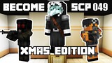 BECOMING SCP-049 IN MINECRAFT! (But it's Christmas Themed)