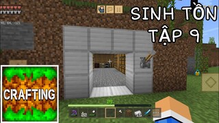 SINH TỒN CRAFTING AND BUILDING | Tập 9 | Xây Hầm Để Đồ Trong Núi Cửa Bằng Sắt..!!