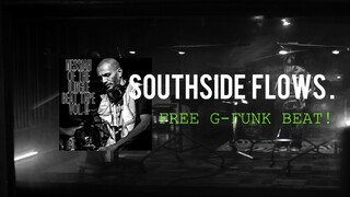 SOUTHSIDE FLOW! FREE G FUNK BEAT Medmessiah 2020