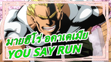 [มายฮีโร่ อคาเดเมีย]YOU SAY RUN(เปียโน คุณหลิน )